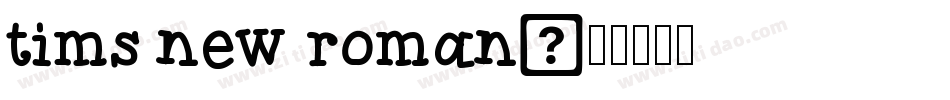 tims new roman字体转换